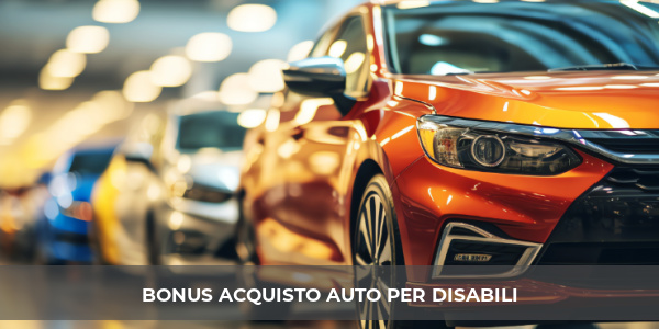 bonus acquisto auto disabile