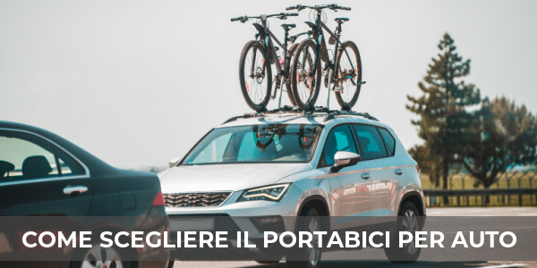 come scegliere portabici auto