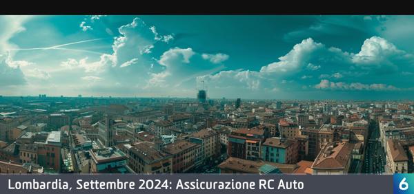 Osservatorio Prezzi Assicurazione Auto in Lombardia in Settembre 2024